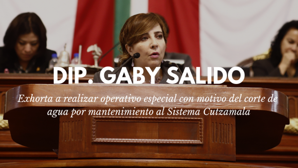 Exhorto a realizar operativo especial por el corte de agua con motivo del mantenimiento al Sistema Cutzamala